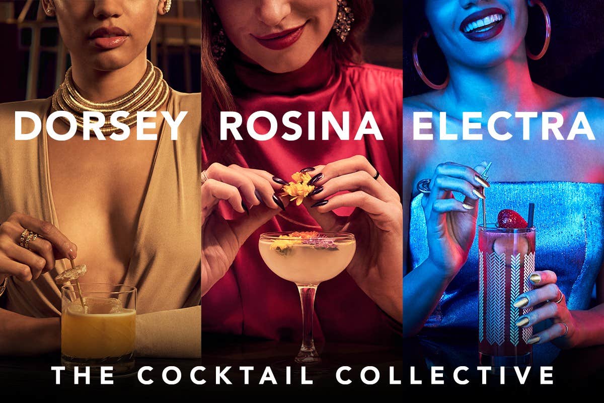 Three women holding drinks under the text "Dorsey," "Rosina," and "Electra." Caption reads "The Cocktail Collective.